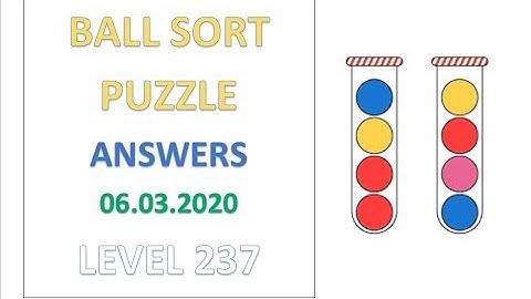 Ball Sort Puzzle Answers Level 237 Solutions Walkthrough