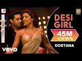 Desi Girl Lyric Video - Dostana|John,Abhishek,Priyanka|Sunidhi Chauhan, Vishal Dadlani