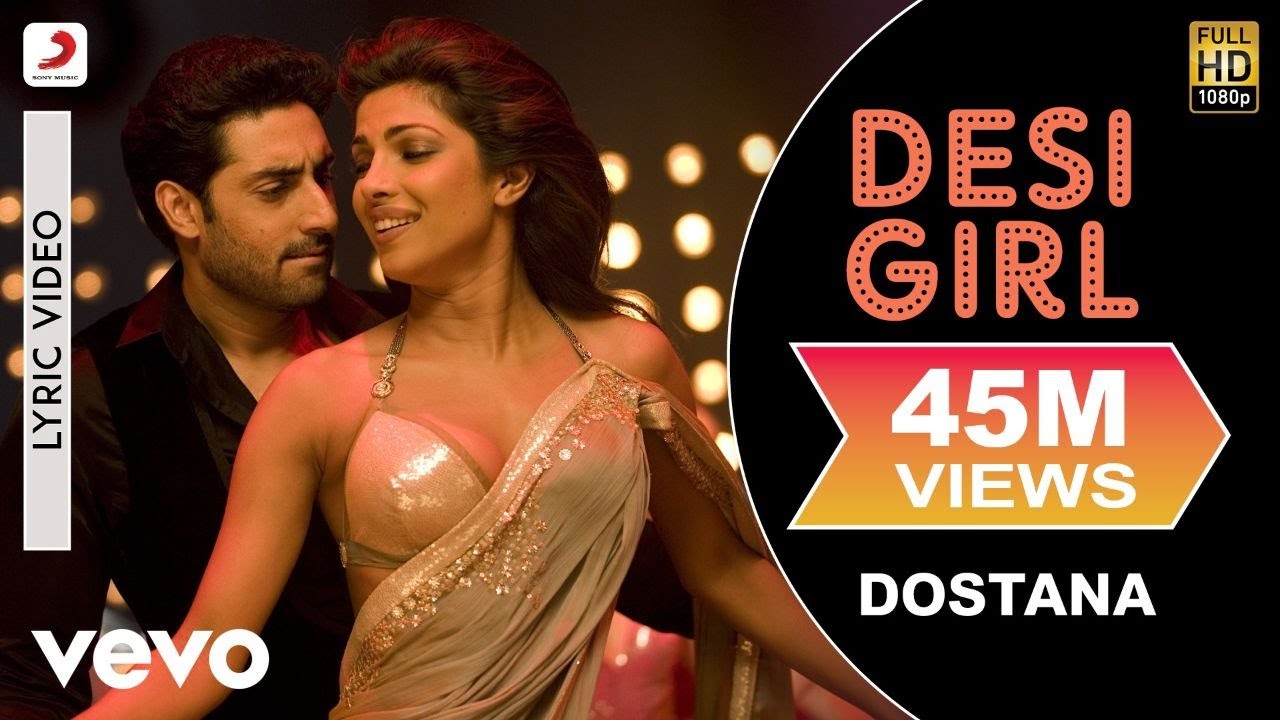 Desi Girl Lyric Video   DostanaJohnAbhishekPriyankaSunidhi Chauhan Vishal Dadlani