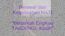 KAUKAH TAKDIRKU.wmv - Durasi: 3:37. KAUKAH TAKDIRKU.wmv - Durasi: 3:37.