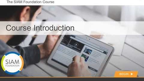 SIAM™ Foundation Training Course Introduction
