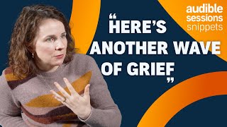 How to Healthily Deal With Grief With Cariad Lloyd | Audible Sessions Snippets