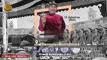 🔴LIVE WAYANG KULIT DALANG KI ANOM DWIJOKANGKO, S.Sn "BIMO SUCI" BT. KABOL - PUPUK & GANG PANCI