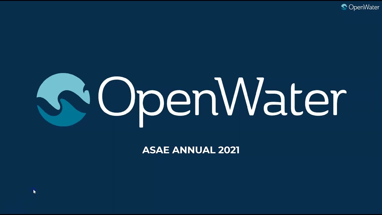 OpenWater at ASAE Annual 2021 (Application and Review)