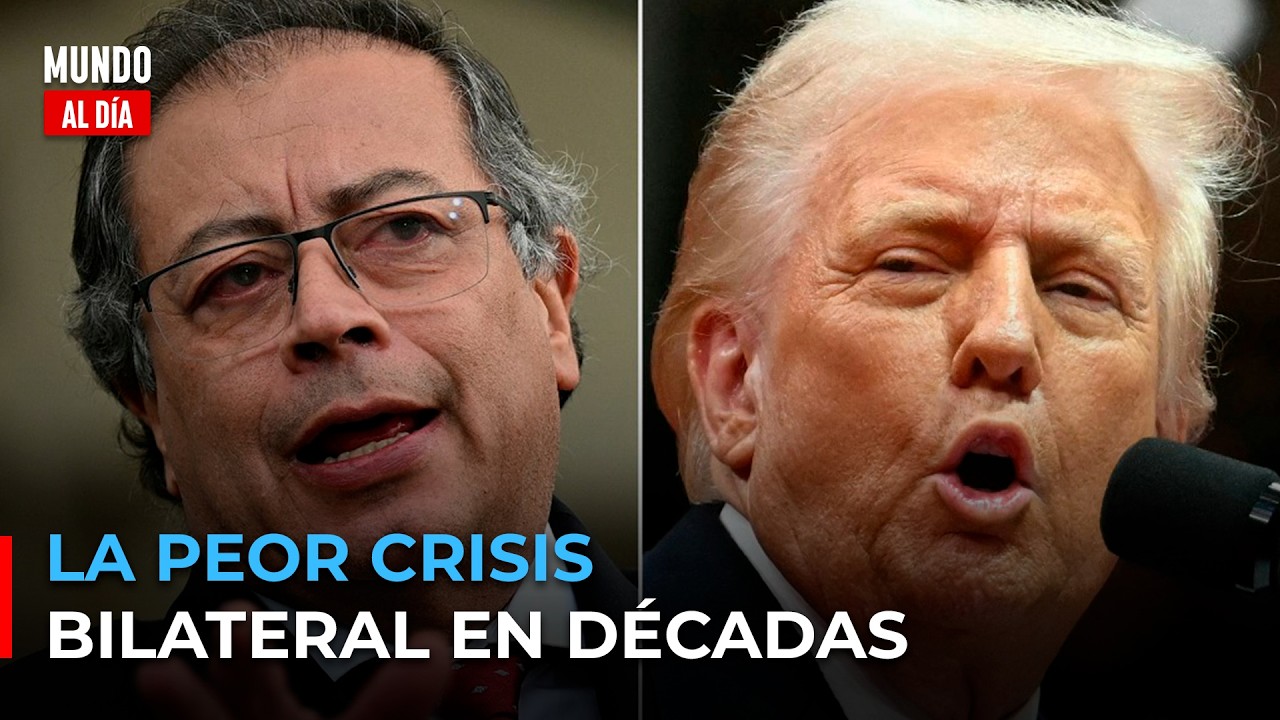 Crisis Petro–Trump: claves de la tensión diplomática que pone en riesgo a Colombia