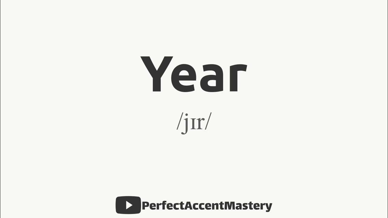 How To Pronounce YEAR IPL Definition Perfect Accent Mastery YouTube how-to-pronounce-year-ipl-definition-perfect-accent-mastery-youtube