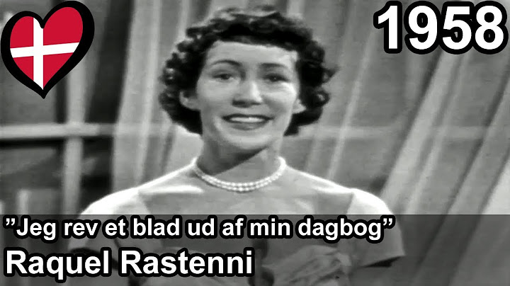 Eurovision 1958 – Denmark – Raquel Rastenni – Jeg rev et blad ud af min dagbog