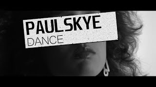 Paulskye - Dance