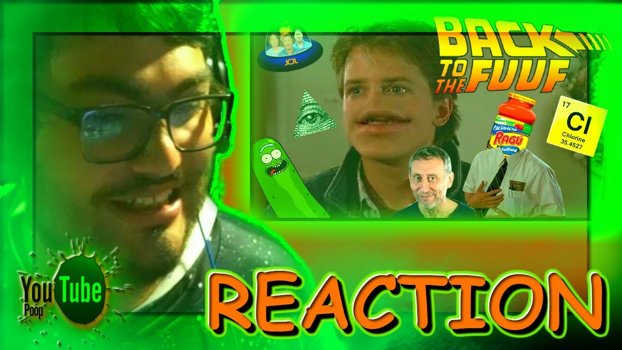 [YTP] Back To The FUUF | REACTION