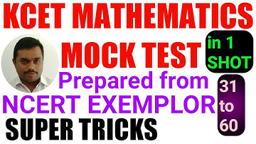KCET Maths Mock Test in 1 SHOT 31 to 60 | RAVIKUMAR PINJALA