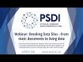 Breaking Data Silos: From static documents to living data - PSDI webinar