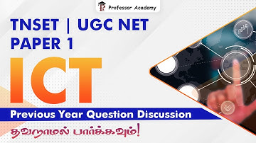 UGC NET/ TNSET | paper 1 ICT | PYQ discussion - Must watch before Exam