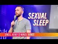 Sexual Sleep // Single, Ready to Mingle (Part 1)