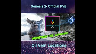 Ark Survival Evolved - Genesis 2 - Oil Vein Locations (updated) - Official Xbox Server