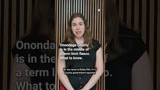 Onondaga County's term-limits fiasco