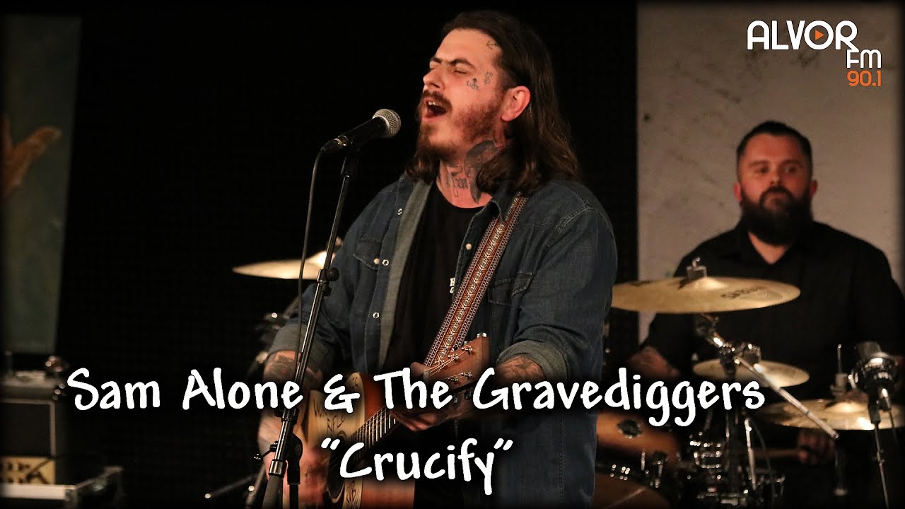 Watch Sam Alone & The Gravediggers - Crucify on YouTube Watch Sam Alone & The Gravediggers - Crucify on YouTube