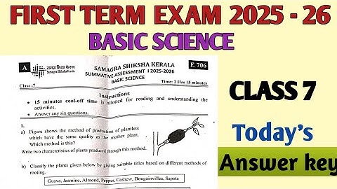 First term exam 2025-2026 Class 7 Basic Science Onam exam Today
