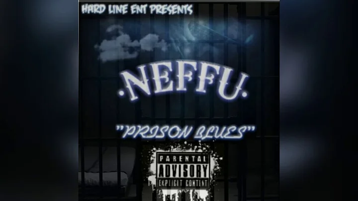 Neffu - Prison Blues