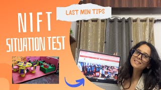 Last min tips Nift situation test 2025