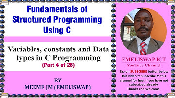 Variables, Constants and Data Types in C Computer Structured Programming