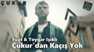 ÇUKUR Müzik - Fuat & Toygar Işıklı - Çukur'dan Kaçış Yok [Uzun Version] Resimi