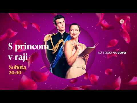 S princom v raji - už teraz na Voyo a v sobotu 5. 9. 2026 o 20:30 na Doma