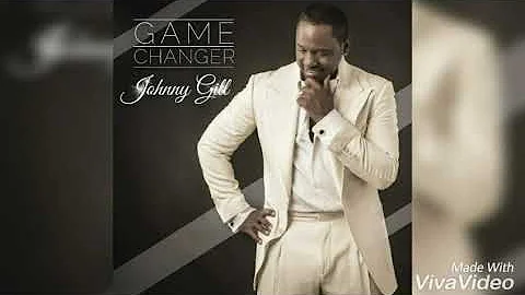 Johnny Gill - Game Changer