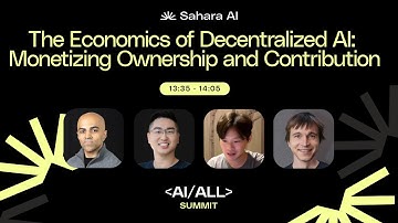 The Economics of Decentralized AI: Monetizing Ownership and Contribution | AI / ALL Summit