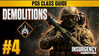 Insurgency Sandstorm PS5 Demolitions Guide | Best Loadout, Tips & Class Setup