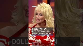 Dolly Parton reflects on her Irish connection | #RTENews #dollyparton