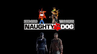All Le Screen Games Naughty Dog 1996-2020