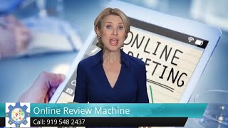 Online Review Machine Review Willow Spring NC