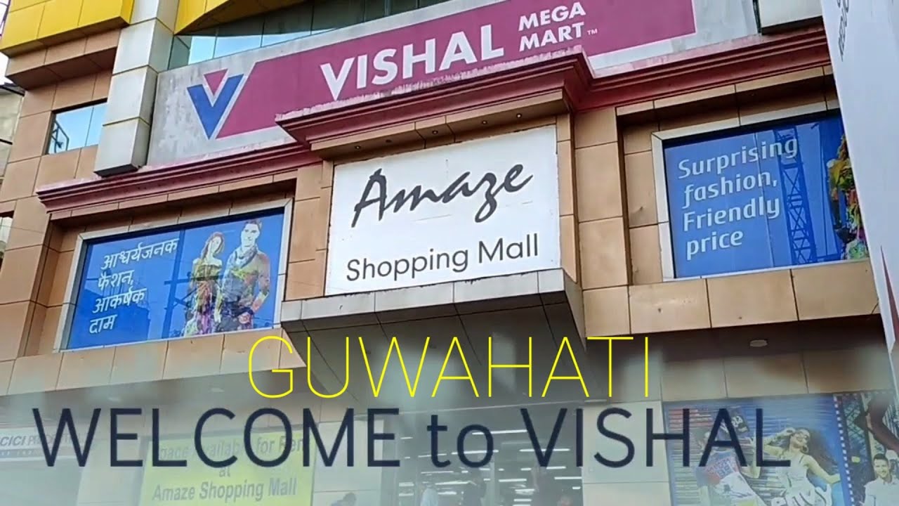 Vishal mega mart Guwahati Assam YouTube
