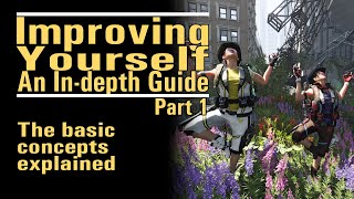 Improving Yourself - An In-depth Guide - Part 1 - The basic concepts explained - The Division 2