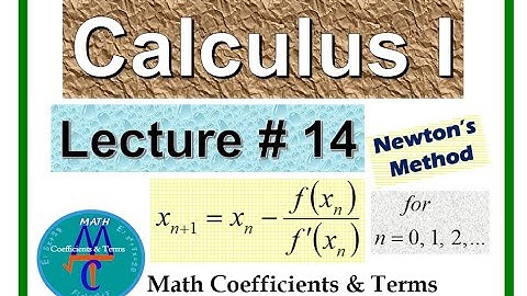 Calculus - 1,  Lecture # 14  (Newton