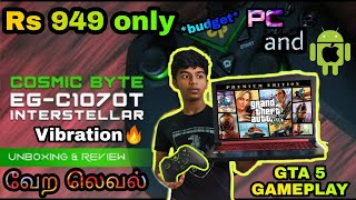 COSMIC BYTE Gamepad Unboxing | BEST GAMEPAD UNDER RS 1000 | IN TAMIL|PERFORMANCE வேற லெவல் #GAMEPAD