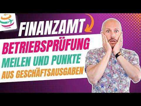 Finanzamt, Betriebsprüfung und Meilen aus ...