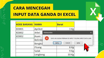 Cara Mencegah Input Data Ganda Di Excel