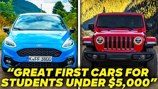 GREAT FIRST Cars for Students Under $5,000!