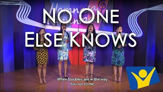 No One Else Knows | Sweet Heaven's Echo