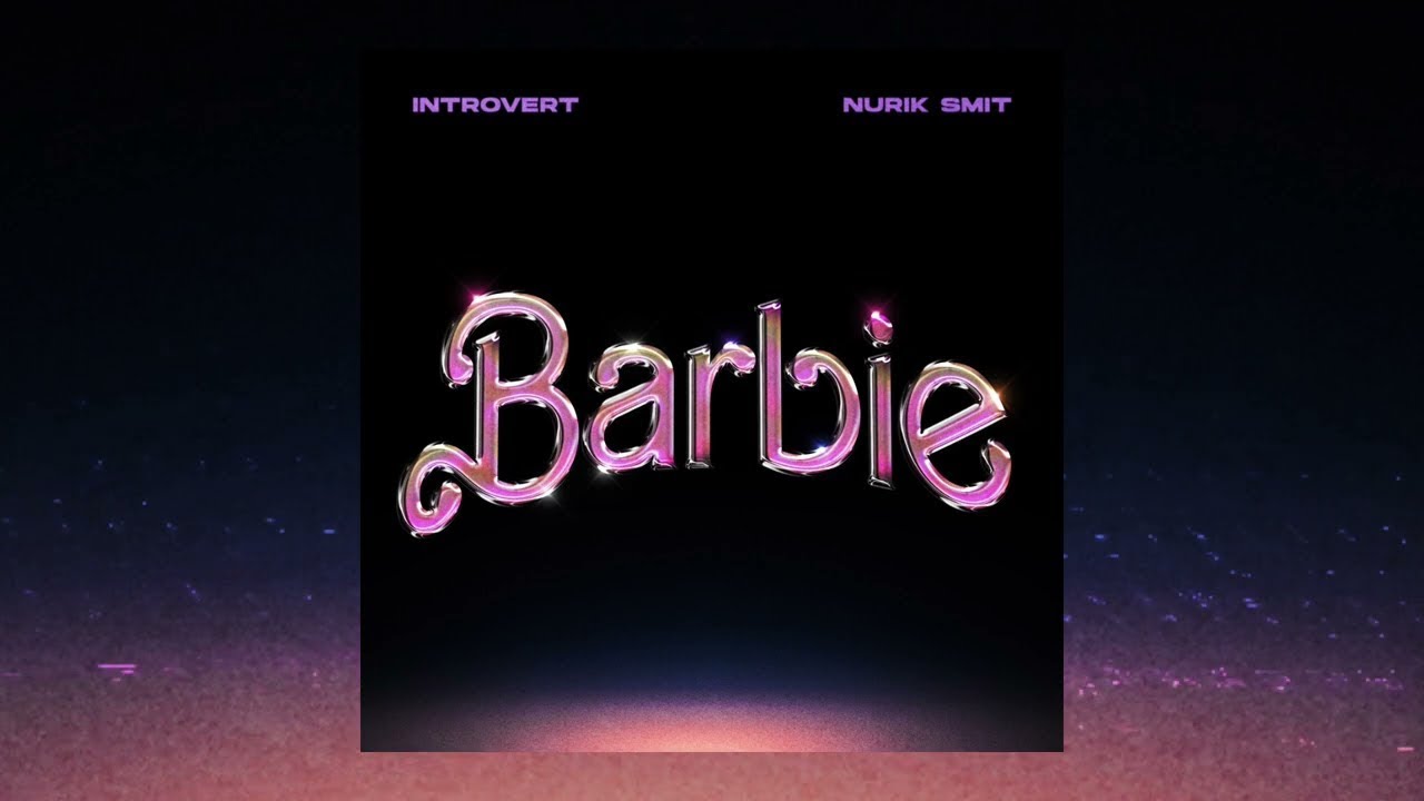 IntroVert, Nurik Smit - BARBIE (Official Audio) auf YouTube ansehen IntroVert, Nurik Smit - BARBIE (Official Audio) auf YouTube ansehen