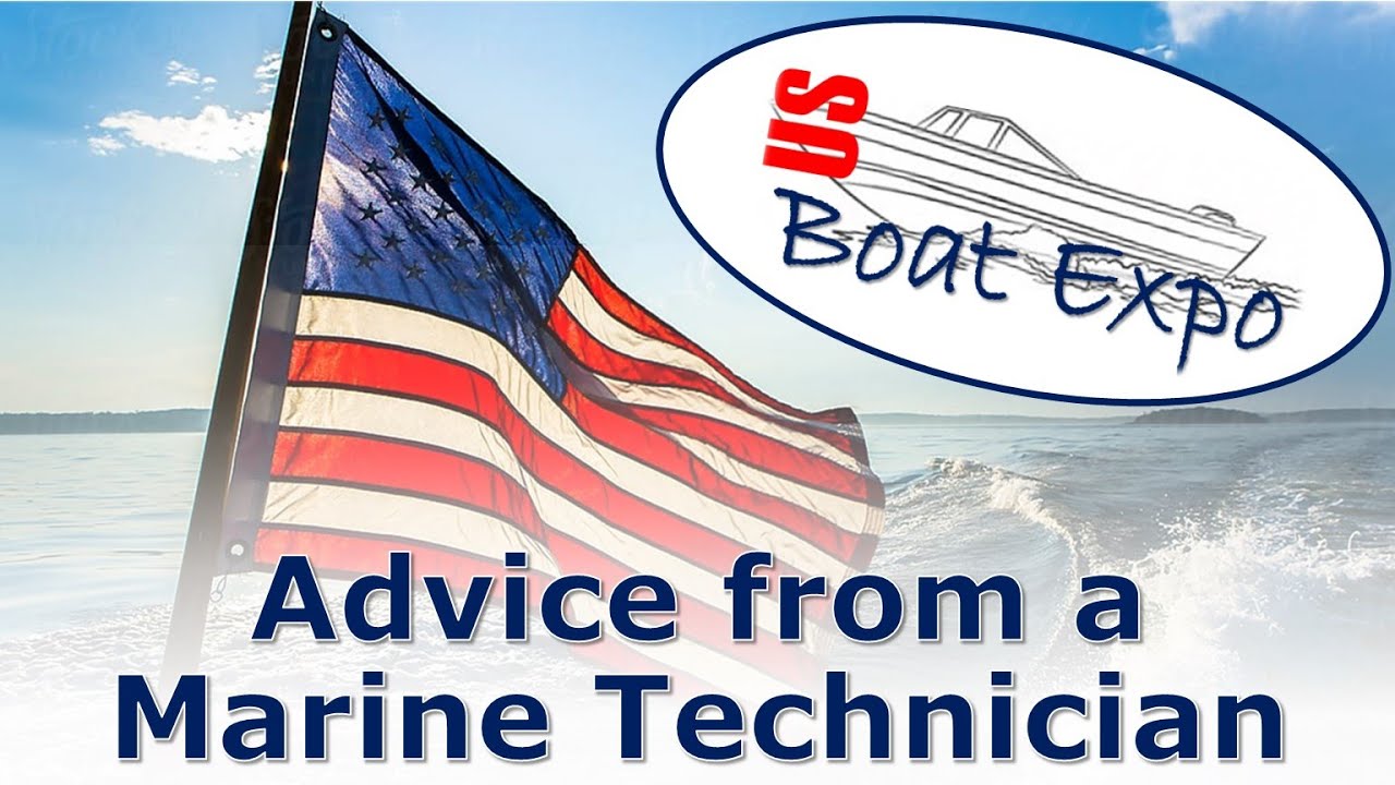 US Boat Expo: Advice from a Certified Salt-Water Marine Mechanic: Carey  McGinley - YouTube