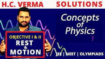 How to solve hc verma | Important questions of HCV | HC Verma solutions | rest & motion | JEE | NEET