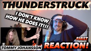 Tommy Johansson - Thunderstruck (AC/DC) FIRST REACTION! (HOW???)