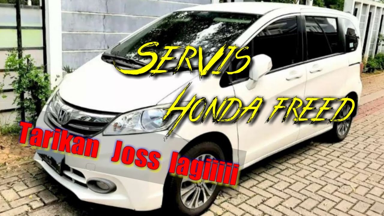 cara servis honda freed/tune up honda freed