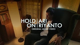 Hold On | Ari Riyanto | Original 