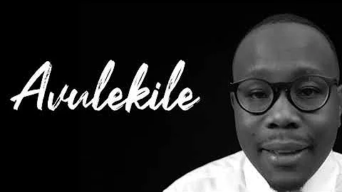 Khaya Mthethwa | Avulekile | Lyric Video