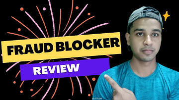 Fraud Blocker Review: Prevent fraudulent and accidental clicks from draining your Google Ads spend