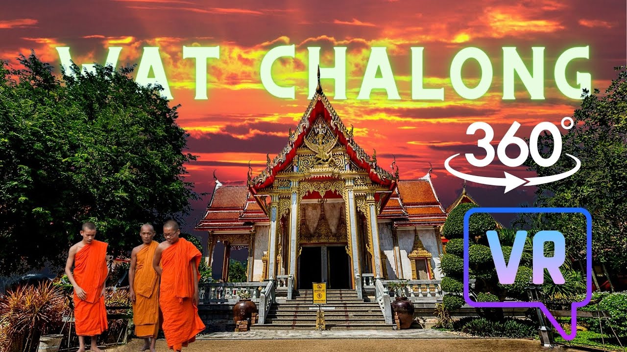 VR 360 Wat Chalong Temple Tour 6k in Phuket, Thailand