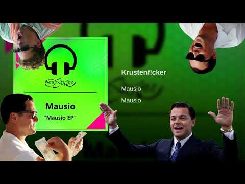 Mausio - Krustenf!cker (The Wolf of Wallstreet Edition)